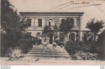 ALX-82) SAINT - ETIENNE DE TULMONT - LA MAIRIE - ECOLE DE GARCONS  - ANIMATION -  HABITANTS - EN 1909 - ( 2 SCANS )