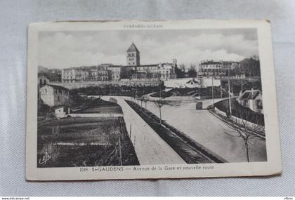 Saint Gaudens, avenue de la gare et nouvelle route, Haute Garonne 31