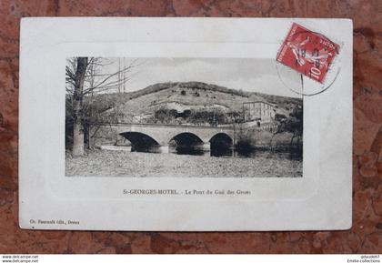 SAINT-GEORGES-MOTEL (27) - LE PONT DU GUE DES GRUES