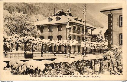 CPA Saint Gervais Les Bains L'Hotel du Mont Blac