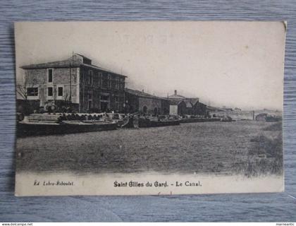 Cpa saint Gilles du Gard (30) le canal