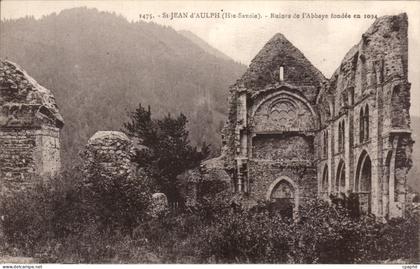 CPA St Jean d'Aulph Ruincs de l'Abbaye fondee en 1094