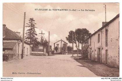 AVUP12-0721-44 - SAINT-JULIEN DE VOUVANTES - Le calvaire