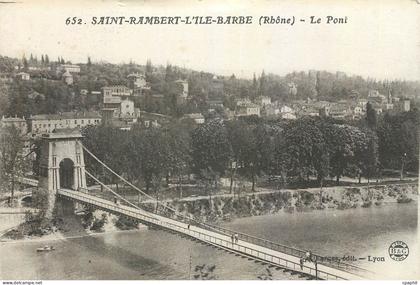 CPA Saint Rambert L'Ile Barbe Rhone Le Pont