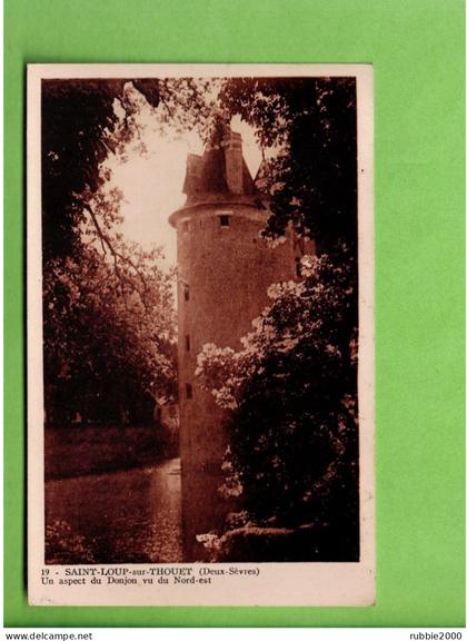 SAINT LOUP SUR THOUET LAMAIRE 1946 DONJON CARTE EN TRES BON ETAT