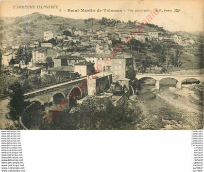 07.   SAINT MARTIN DE VALAMAS .  Vue générale .