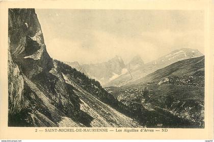CPA Saint Michel de Maurienne Les Aiguilles d'Arves