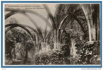 85 - SAINT MICHEL EN L'HERM --  Ruines de l'Abbaye....