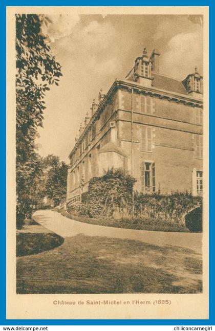 Château de SAINT MICHEL EN L'HERM - Héliobromure A. BREGER Frères