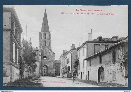 SAINT NICOLAS DE LA GRAVE - Avenue du Pont