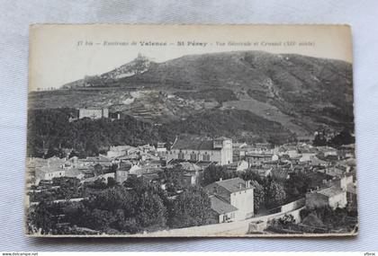 Cpa 1924, Saint Péray, vue générale et Crussol, Ardèche 07