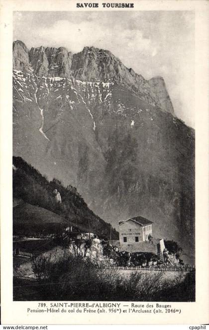 CPA Savoie Tourisme Saint Pierre d'Albigny route des Bauges Pension hotel du col du Frene et l'Arclu