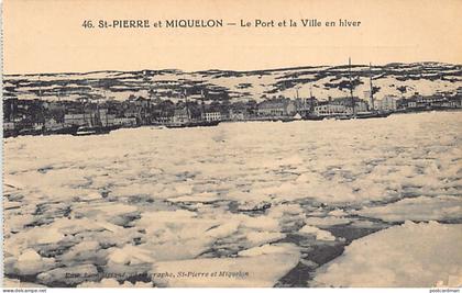 Saint-Pierre & Miquelon - Le Port et la Ville en hiver - Ed. Léon Briand 46