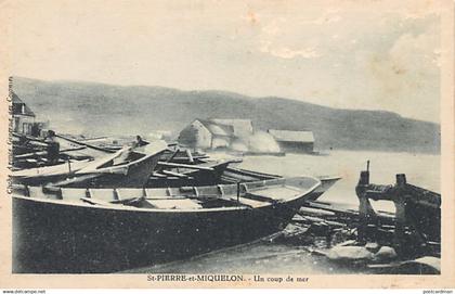 Saint-Pierre & Miquelon - Un coup de mer - Ed. Agence Générale des Colonies