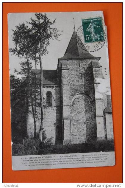 1908 CPA Le village de La Cerlangue arrondissement dU Havre et au canton de Saint-Romain-de-Colbosc. TA DATE RURAL POUR