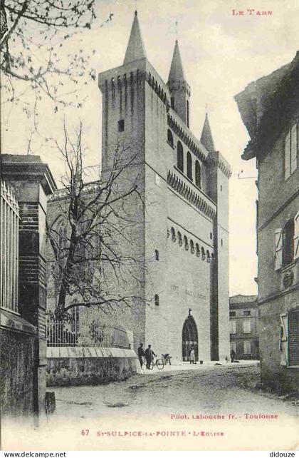 81 - Saint Sulpice la Pointe - L'Eglise - Animée - CPA - Voir Scans Recto-Verso