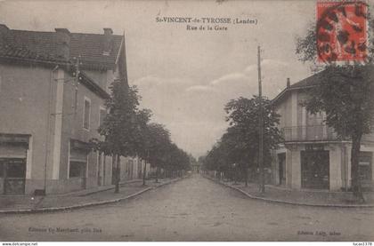 40 / SAINT VINCENT DE TYROSSE / RUE DE LA GARE