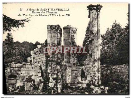 CPA Abbaye de Saint Wandrille Ruines des Chapelles du pourtour du choeur