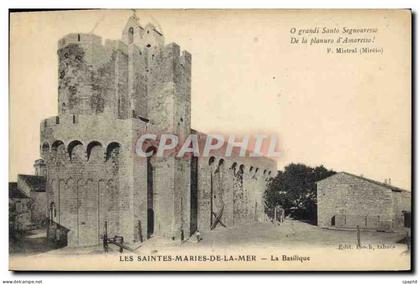 CPA Les Saintes Maries de la Mer la Basilique