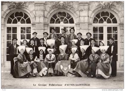 SAINTES  LE GROUPE FOLKLORIQUE D´AUNIS-SAINTONGE