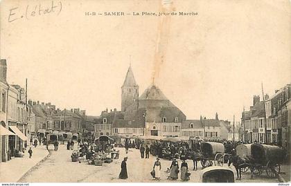 62 - Samer - La Place jour de marché - Animée - Etat abimée au centre - CPA - Voir Scans Recto-Verso