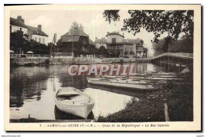 CPA Samois Sur Seine Quai de la Republique Le Bas Samois