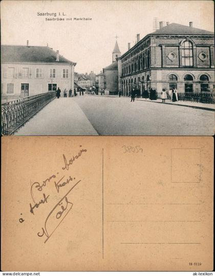 Saarburg (Lothringen) Sarrebourg mit Markthalle, Straße, Brücke 1922