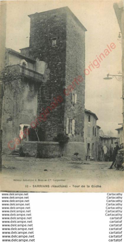 84.  SARRIANS .  Tour de la Gache .