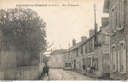 SAVIGNY LE TEMPLE - RUE PRINCIALE
