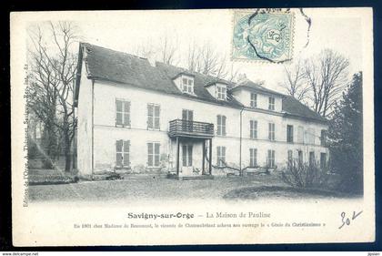cpa du 91 Savigny sur Orge la Maison de Pauline   AVR20-84