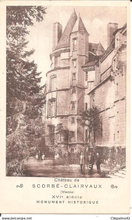 SCORBE-CLAIRVAUX (86) Château de Scorbé-Clairvaux - XVIe Siècle - Monument Historique