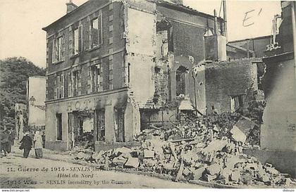 60 - Senlis - Guerre 1914-1918 - Senlis incendié par les Allemands - Hotel du Nord - Animée - CPA - Voir Scans Recto-Ver