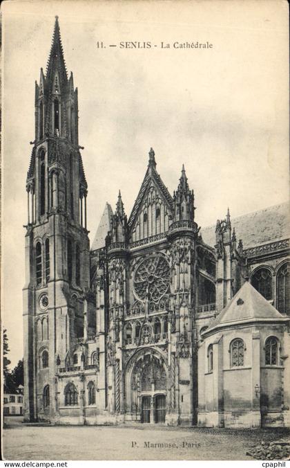 CPA Senlis la Cathedrale