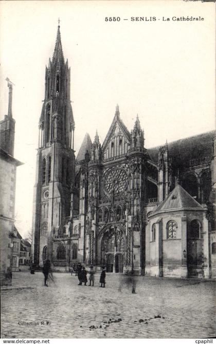 CPA Senlis La Cathedrale