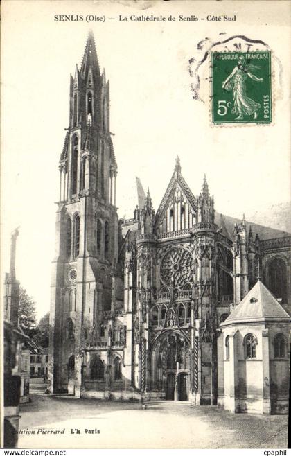 CPA Senlis Oise la Cathedrale de Senlis Cote Sud