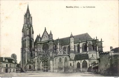 Senlis CPA La cathedrale
