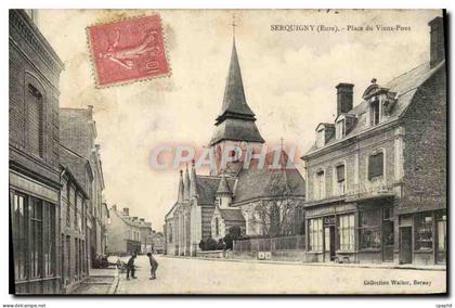 CPA Serquigny Place Du Vieux Pont