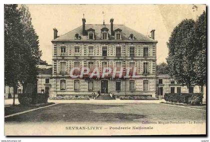CPA Sevran Livry Poudrerie Nationale