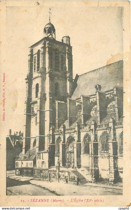 CPA Sezanne Marne l'Eglise