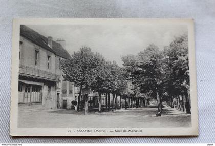 N241, Sézanne, mail de Marseille, Marne 51