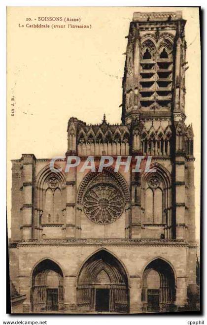 CPA Soissons La Cathedrale