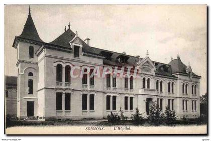 Soissons - L Hopital - CPA