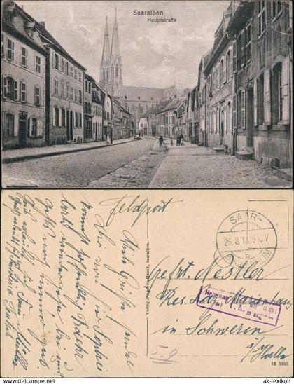 CPA Sarralbe Saaralben Hauptstraße gel. Feldpost 1918
