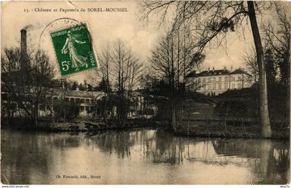 CPA SOREL-MOUSSEL - Chateau et Papeterie de SOREL-MOUSSEL (385243)
