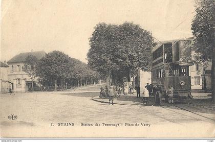 CPA Stains Station des Tramways Place de Vatry