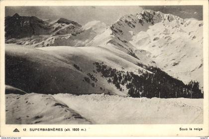 CPA Superbagneres alt 1800 m Sous la neige