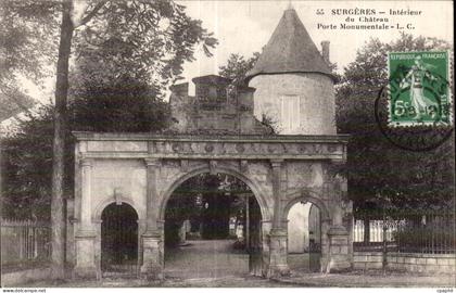 Surgeres - Interieur du Chateau Porte monumentale - CPA