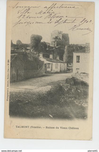 TALMONT SAINT HILAIRE - Ruines du Vieux Château