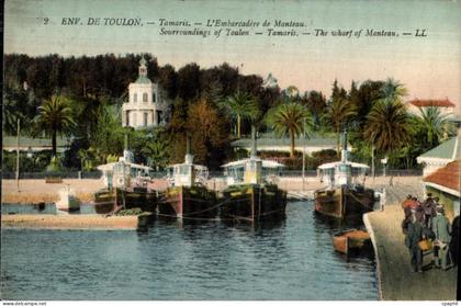 CPA Env De Toulon Tamaris L Embarcadere de Manteau Sourroundings of Toulon Tamaris Bateaux