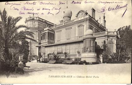 CPA Tamaris sur Mer Chateau de Michel Pacha